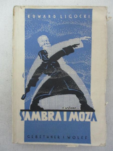 Sambra i Moza, 1932 r.