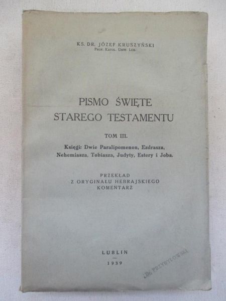 Pismo Święte Starego Testamentu, tom III, 1938 r.