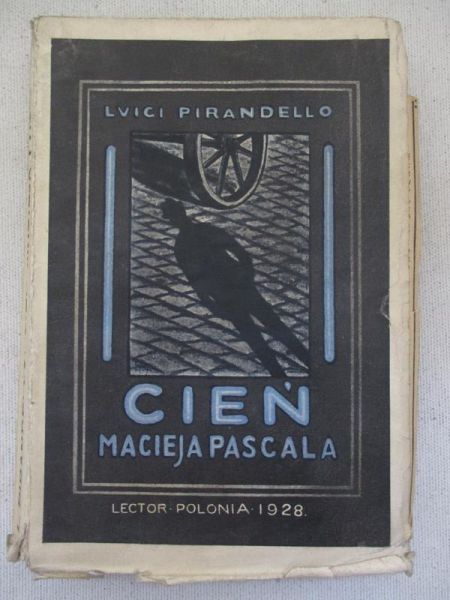 Cień Macieja Pascala, 1928 r.