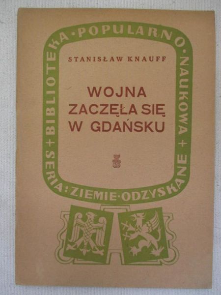 Wojna zaczęła się w Gdańsku, 1946 r.