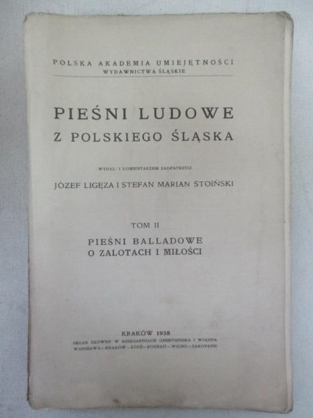 Pieśni ludowe z polskiego Śląska, 1938 r.