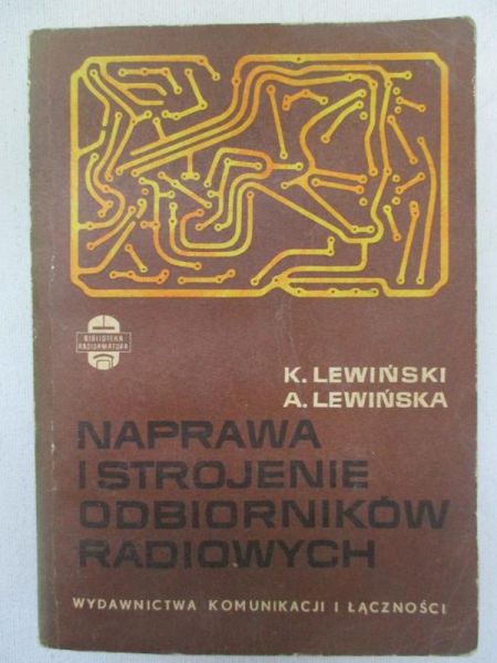 Lewiński K. - Naprawa i strojenie odbiorników radiowych