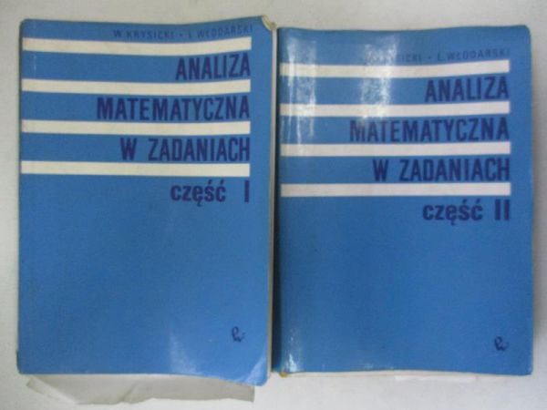 Analiza matematyczna w zadaniach, część I-II
