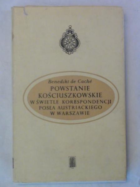 de Cache Benedikt - Powstanie Kościuszkowskie