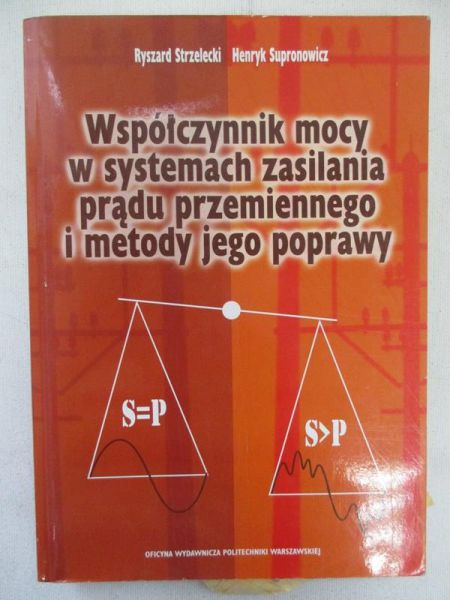 Współczynnik mocy w systemach zasilania prądu przemiennego i metody jego poprawy