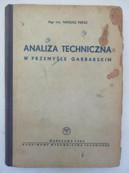 Analiza techniczna w przemyśle garbarskim