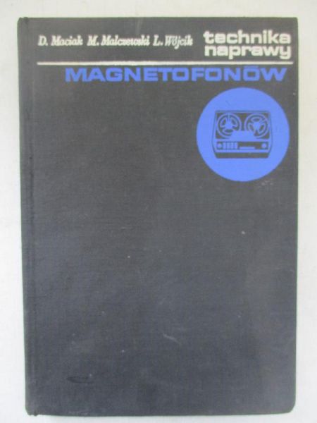 Technika naprawy magnetofonów