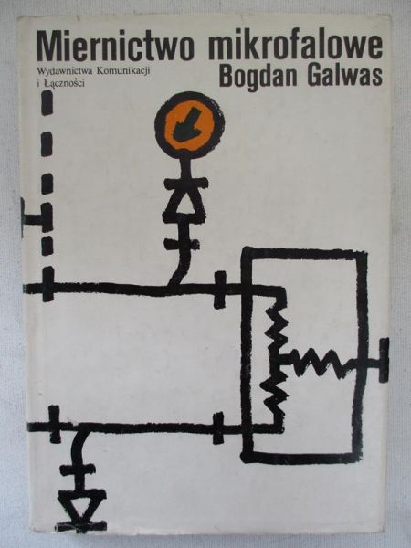 Galwas Bogdan  - Miernictwo mikrofalowe