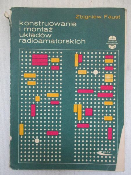 Konstruowanie i montaż układów radioamatorskich