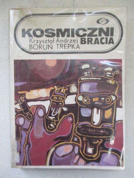 Boruń Trepka Krzysztof Andrzej - Kosmiczni bracia