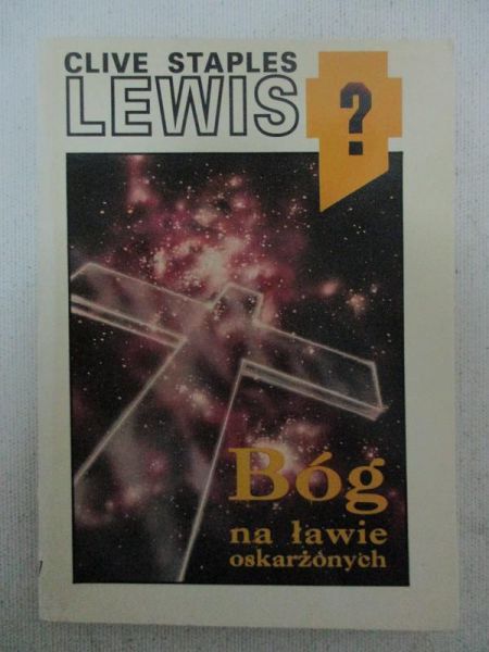 Lewis Clive - Bóg na ławie oskarżonych
