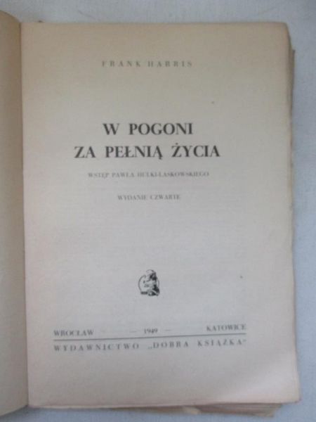 Harris Frank - W pogoni za pełnią życia, 1949 r.