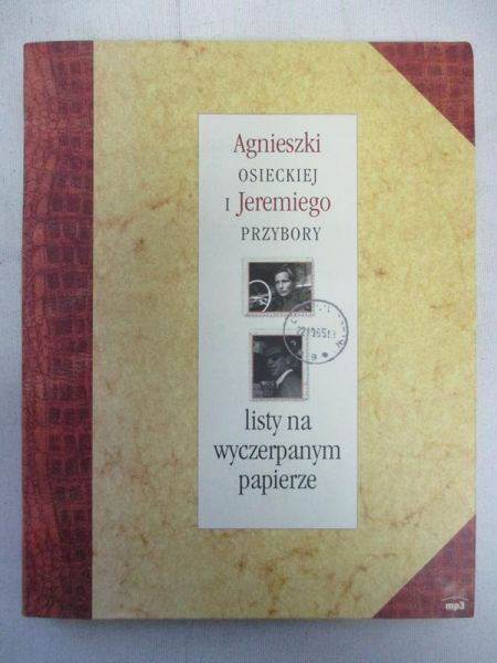 Agnieszki Osieckiej i Jeremiego Przybory listy na wyczerpanym papierze