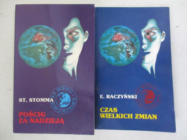 Pościg za nadzieją  Czas wielkich zmian