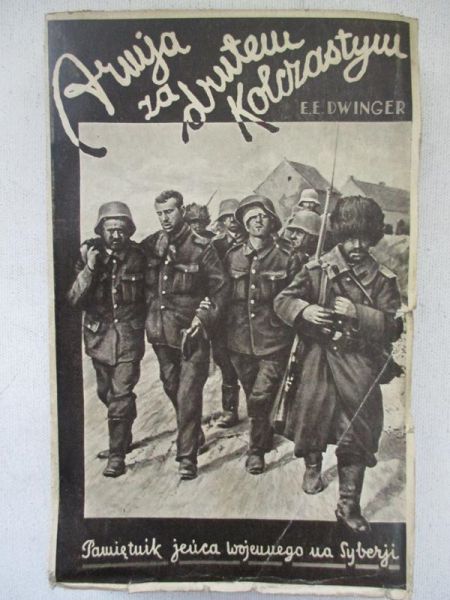 Dwinger Edwin Eryk - Armja za drutem kolczastym, 1930 r.