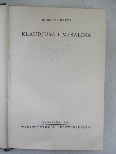 Graves Robert - Klaudiusz i Mesalina 1939 r.