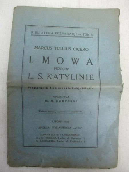 Cicero - I Mowa przeciwko Lucjuszowi Sergiuszowi Katylinie, 1932 r.
