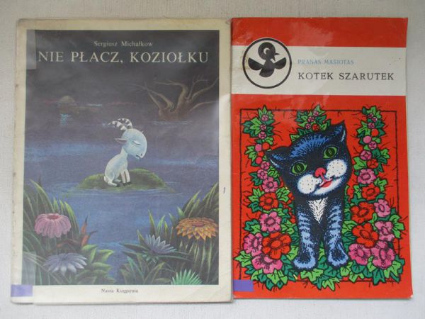 Michałkow Sergiusz / Masiotas Pranas - Nie płacz, koziołku / Kotek Szarutek