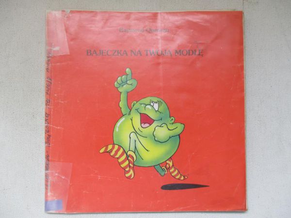 Bajeczka na twoją modłę