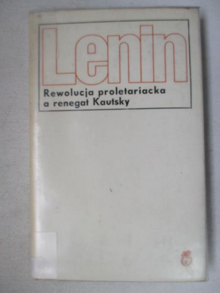Rewolucja proletariacka a renegat Kautsky