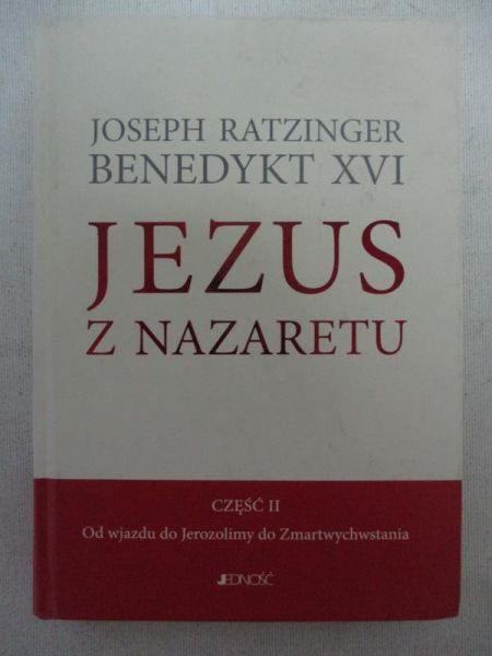 Ratzinger Joseph,    - Jezus z Nazateru