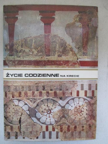 Życie codzienne na Krecie w państwie króla Minosa