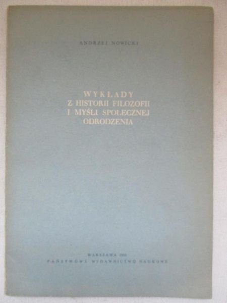 Wykłady z historii filozofii i myśli społecznej odrodzenia