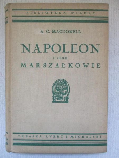 Napoleon i jego Marszałkowie, 1938 r.
