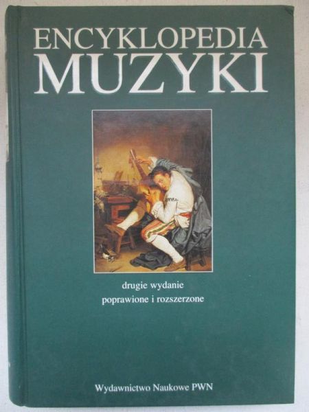 Chodkowski Andrzej (red.) - Encyklopedia muzyki