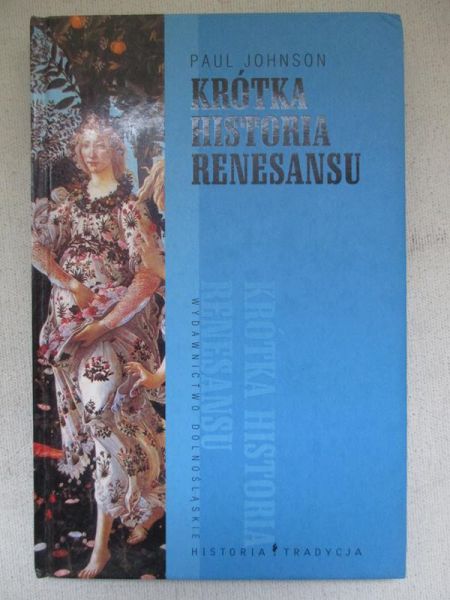 Johnson Paul - Krótka historia renesansu