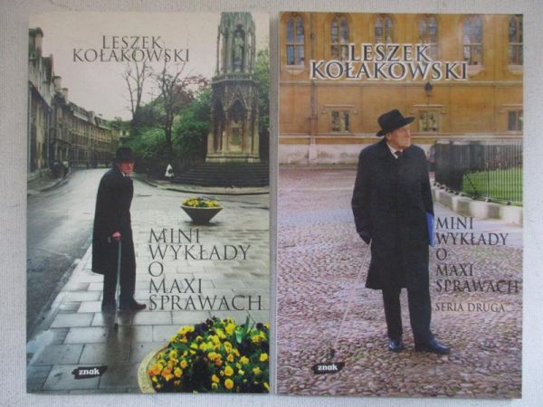 Kołakowski Leszek - Mini wykłady o maxi sprawach. 2 Tomy