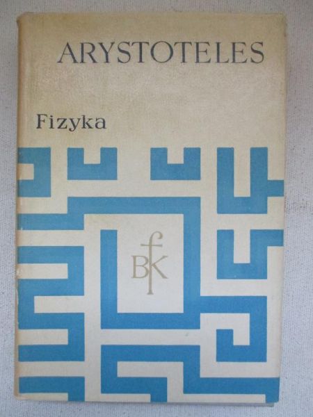 Arystoteles - Fizyka