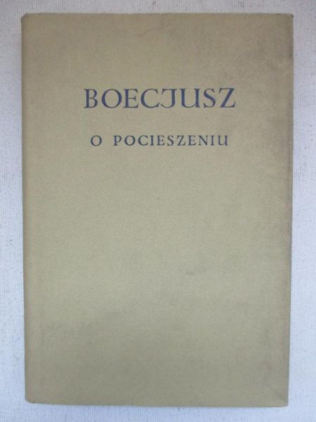 O pocieszeniu jakie daje filozofia