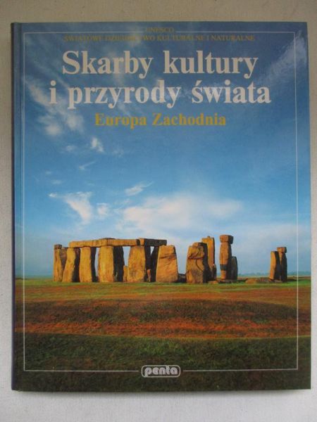 Skarby kultury i przyrody świata. Europa Zachodnia