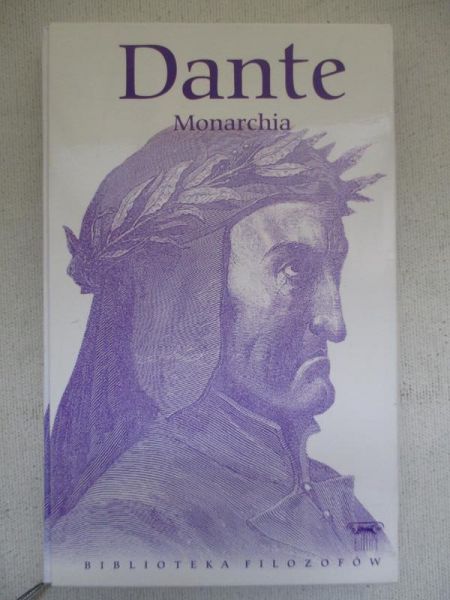 Dante Alighieri - Monarchia, BF