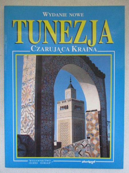 Daoulatli Abedelaziz - Tunezja. Czarująca kraina
