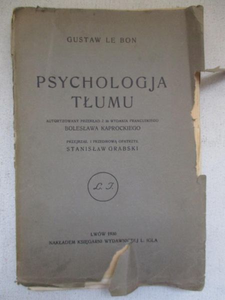 Psychologja tłumu, 1930 r.