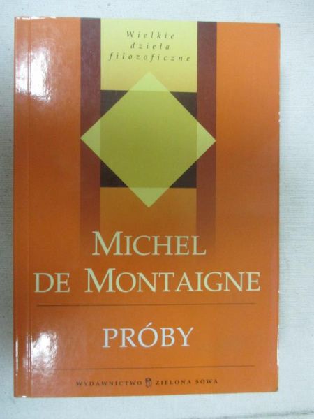 de Montaigne Michel - Próby