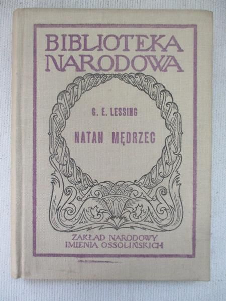 Lessing Gotthold Ephraim - Natan Mędrzec
