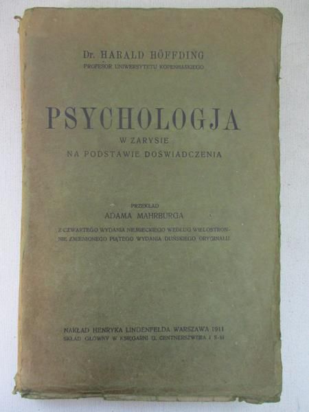 Psychologia w zarysie na podstawie doświadczenia, 1911 r.