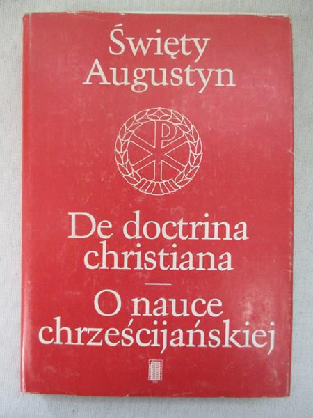 De doctrina christiana. O nauce chrześcijańskiej