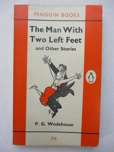 The Man with Two Left Feet and Other Stories