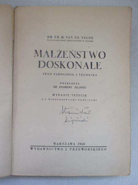 Małżeństwo doskonałe, 1948 r.