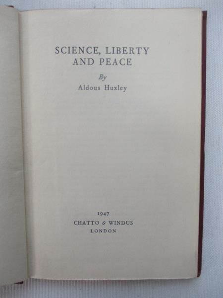 Science, Liberty and Peace, 1947 r.