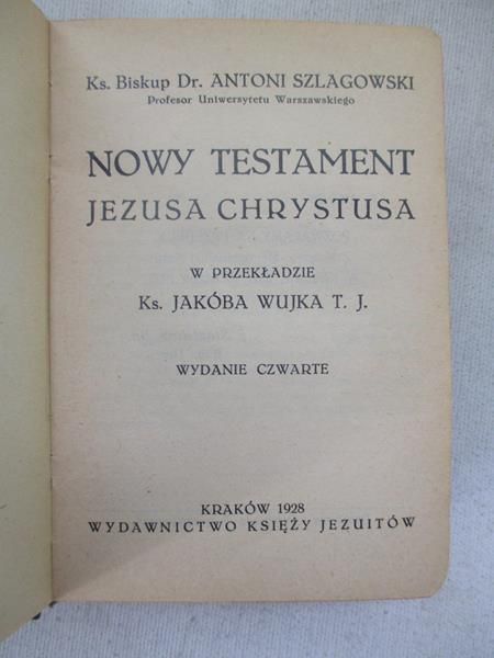 Nowy Testament Jezusa Chrystusa, 1928