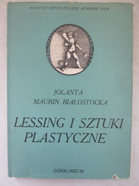 Maurin Białostocka Jolanta - Lessing i sztuki plastyczne