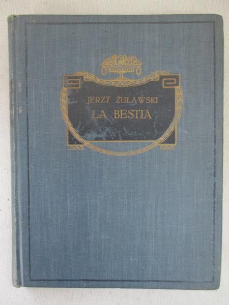 La Bestia, 1906r