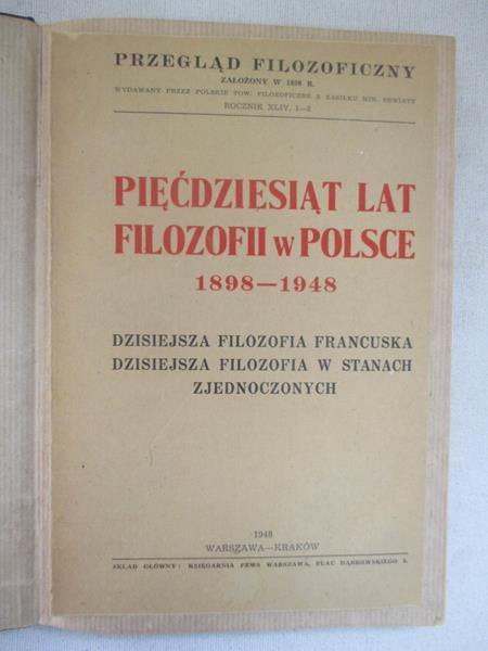 Pięćdziesiąt lat filozofii w Polsce 1898-1948, 1948 r.