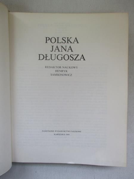 Samsonowicz Henryk (red.) - Polska Jana Długosza