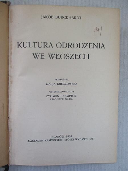 Burckhardt Jakub - Kultura odrodzenia we Włoszech, 1930 r.